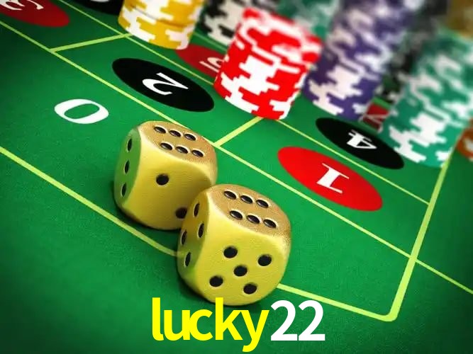 Welcome Bonus lucky22