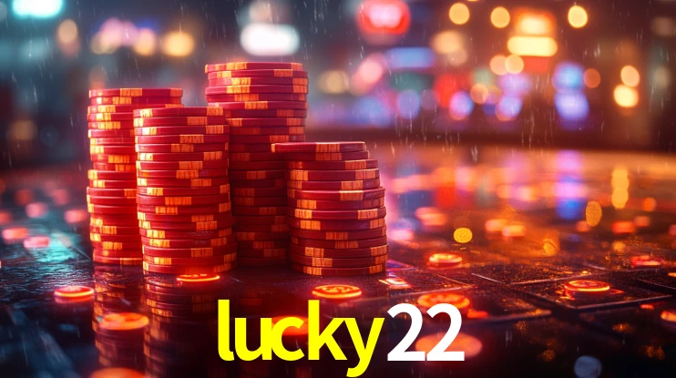 lucky22 - Cassinos Com Os Maiores Bônus - lucky22.com