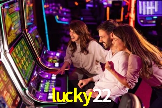 Estatísticas lucky22