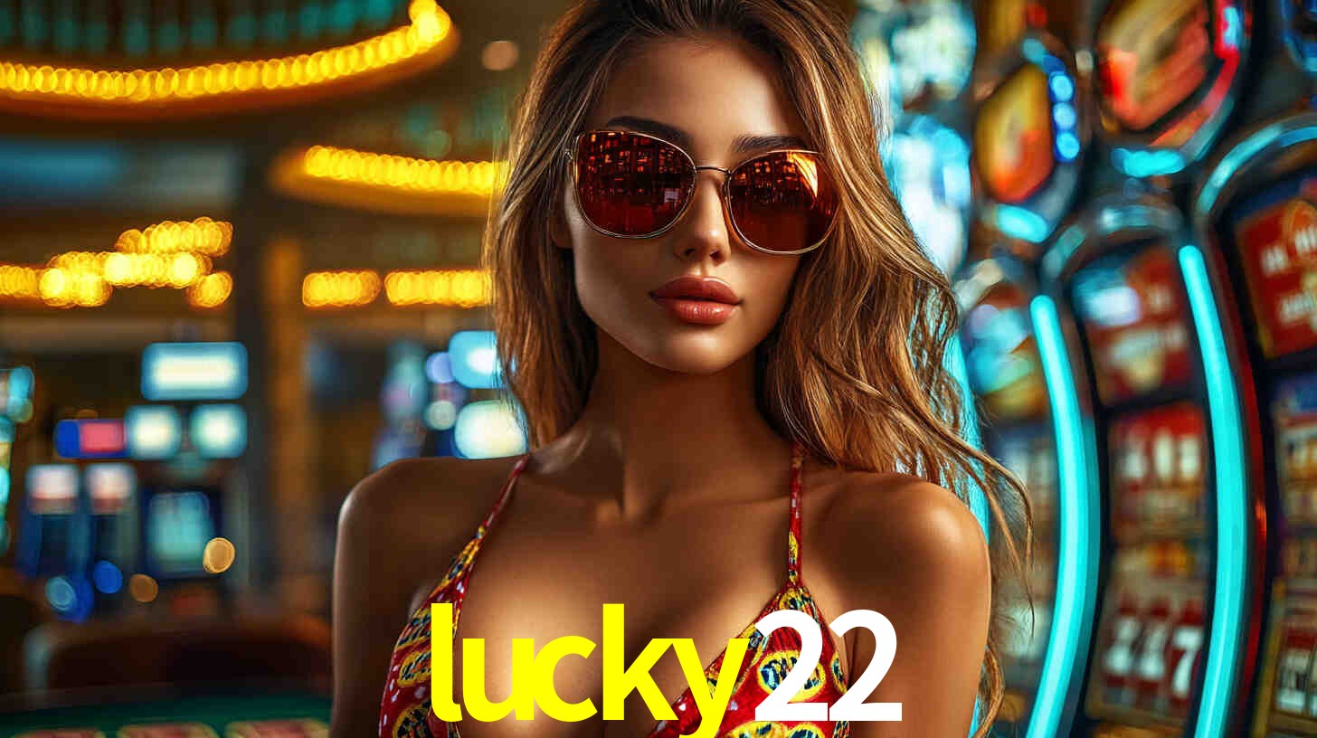 lucky22