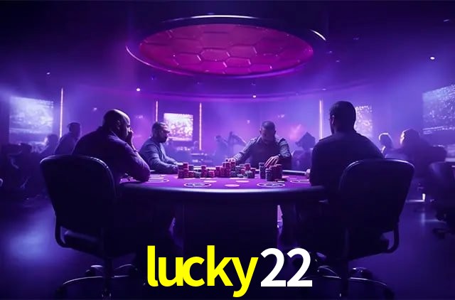 Torneios lucky22