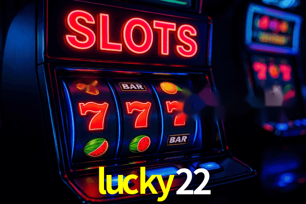 Sucesso lucky22